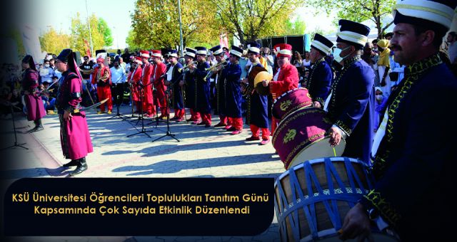KSÜ Üniversitesi Öğrencileri Toplulukları Tanıtım Günü Kapsamında Çok Sayıda Etkinlik Düzenlendi