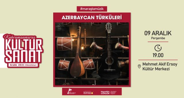 Azerbaycan Türküleri Sanatseverlerle Buluşacak