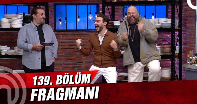 MasterChef Türkiye 139.Bölüm ,MasterChef 139 .Bölüm Fragmanı