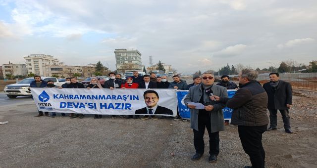 Deva Partisi Kahramanmaraş Teşkilatından Arsan Açıklaması