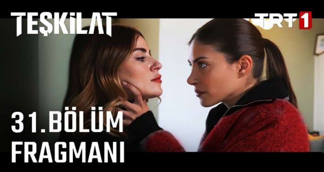 Teşkilat 31.Bölüm Kesintisiz FULL HD İzle