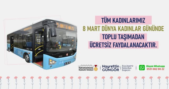 Toplu Taşıma Bugün Kadınlara Ücretsiz
