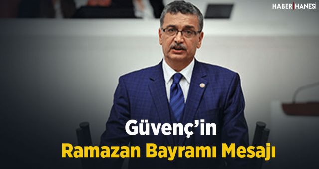 Güvenç’in Ramazan Bayramı Mesajı