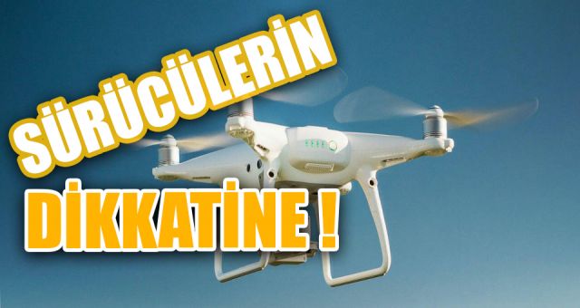 Kahramanmaraş Trafiğine Drone Denetimi