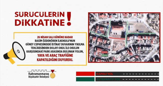 Kahramanmaraş'ta Sürücülerin Dikkatine!