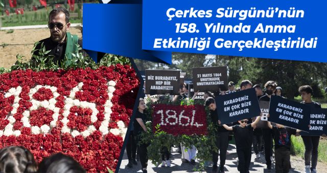 Çerkes Sürgünü’nün 158. Yılında Anma Etkinliği Gerçekleştirildi