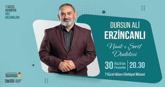 Şair Erzincanlı ile Naat – ı Şerif Dinletisi