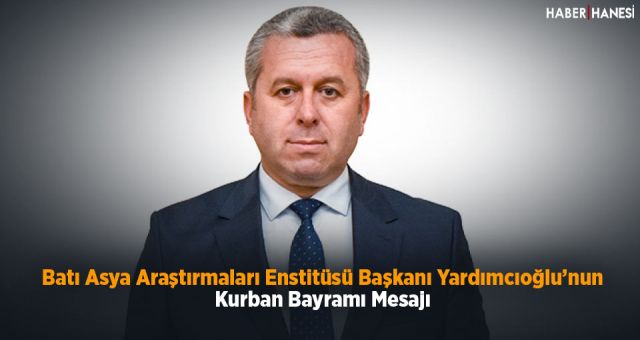 Prof. Dr. Yardımcıoğlu: Kurban, dünyalıktan vazgeçmek ve ikram etmektir