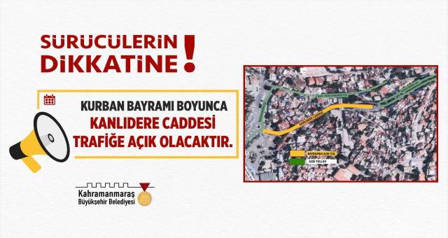 Kahramanmaraş Kanlıdere Caddesi Trafiğe Açıldı