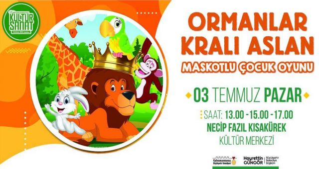 'Ormanlar Kralı Aslan’ Miniklerle Buluşacak