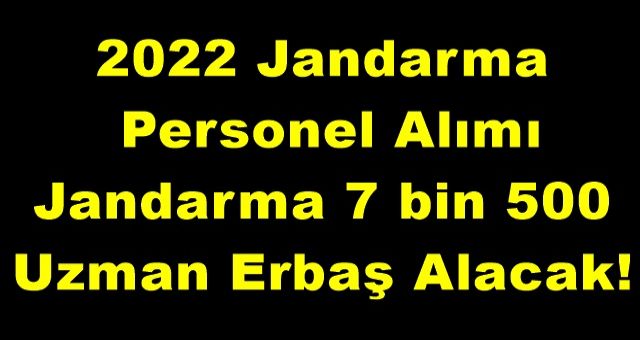 2022 Jandarma Personel Alımı