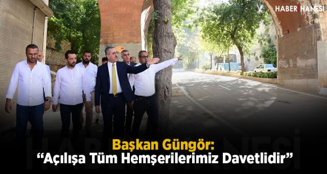 Başkan Güngör: “Açılışa Tüm Hemşerilerimiz Davetlidir”