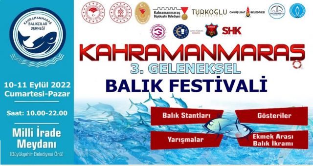 Denize Kıyısı Olmayan Kahramanmaraş'ta Balık Festivali Düzenlenecek