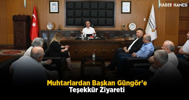 Muhtarlardan Başkan Güngör’e Teşekkür Ziyareti