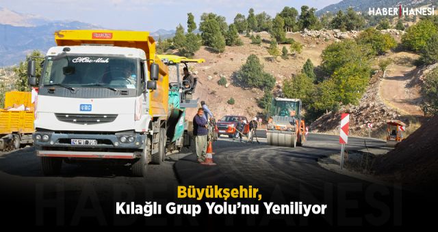 Büyükşehir Kılağlı Grup Yolu’nu Yeniliyor