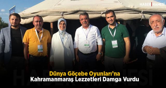 Dünya Göçebe Oyunları’na Kahramanmaraş Lezzetleri Damga Vurdu