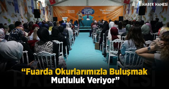 “Fuarda Okurlarımızla Buluşmak Mutluluk Veriyor”