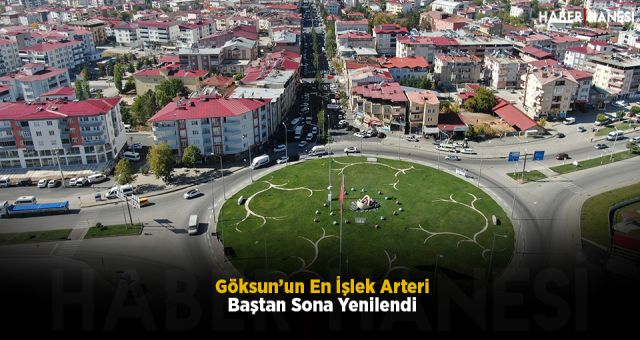 Göksun’un En İşlek Arteri Baştan Sona Yenilendi