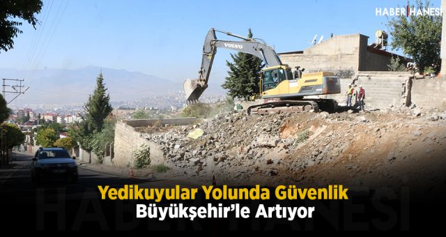 Yedikuyular Yolunda Güvenlik Büyükşehir’le Artıyor