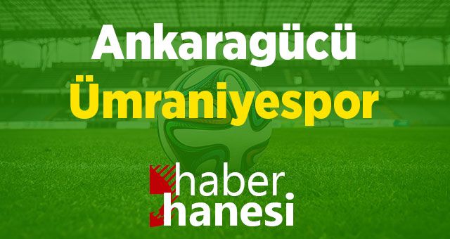 Ankaragücü-Ümraniyespor Maçı Ne Zaman? Saat Kaçta? ve Sıkça Sorulan Sorular