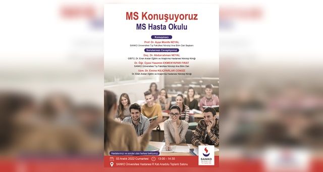 Sanko Üniversitesi’nde “MS Hasta Okulu” Toplantısı