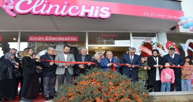 Op. Dr. Hilal Sakallıoğlu ClinicHİS merkezi Kahramanmaraş’ta açıldı!