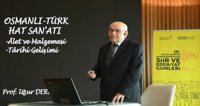 Şiir ve Edebiyat Günleri’nde Hat ve Tezhip Sanatı Konuşuldu