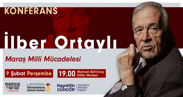 Kahramanmaraş’ın Kurtuluşu’nun 103. Yıl Dönümü 12 Şubat Kurtuluş Haftası Dolu Dolu Kutlanacak