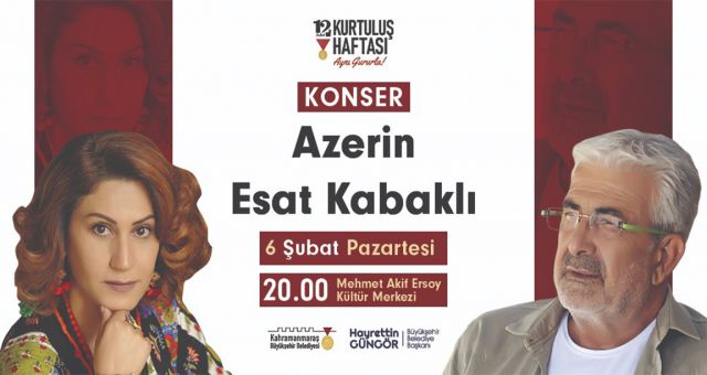 Kurtuluş Haftası’nda Azerin ve Kabaklı Konseri