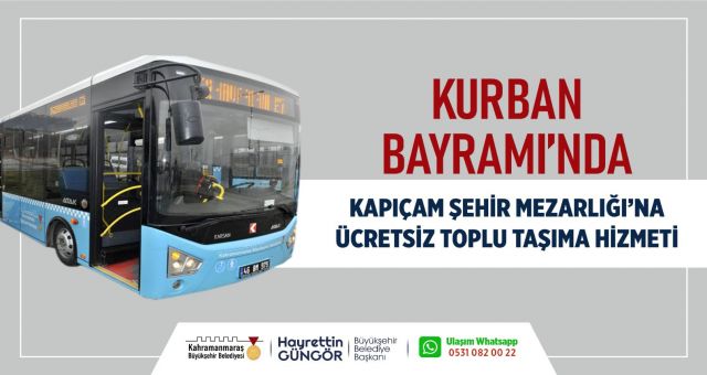 Bayramda Kapıçam Mezarlığı’na Ücretsiz Ulaşım Hizmeti