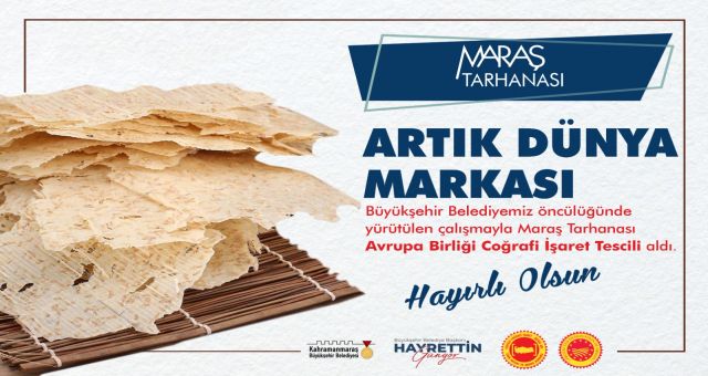 Kahramanmaraş’ın AB Tescilli İkinci Ürünü; Maraş Tarhanası