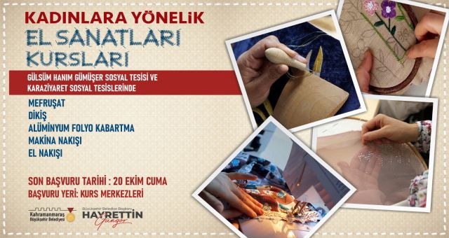 Büyükşehirin Kadınlara Yönelik El Sanatları Kursunda Kayıtlar Başladı!