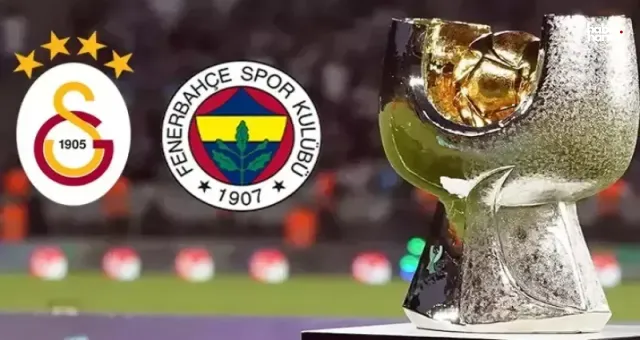 Galatasaray ve Fenerbahçe Arasındaki Süper Kupa Maçı, 7 Nisan'da Şanlıurfa'da!
