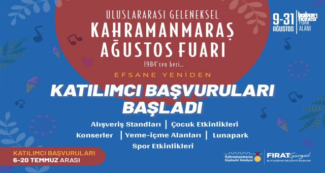 Kahramanmaraş'ta Geleneksel Ağustos Fuarı: Katılım İçin Son Tarih 20 Temmuz!
