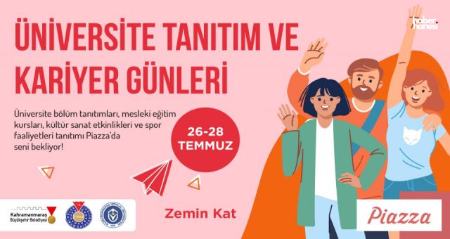 Kahramanmaraş'ta Gençler İçin Piazza AVM'de Üniversite Tanıtım Günleri Başlıyor!
