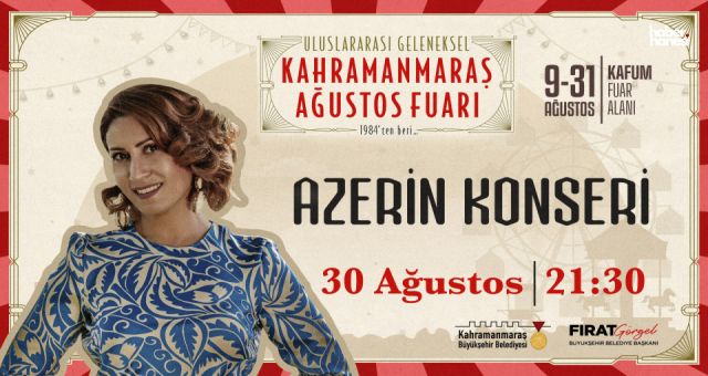Kahramanmaraş’ta 30 Ağustos’a Özel Konser: Azerin, KAFUM’da Sahne Alıyor