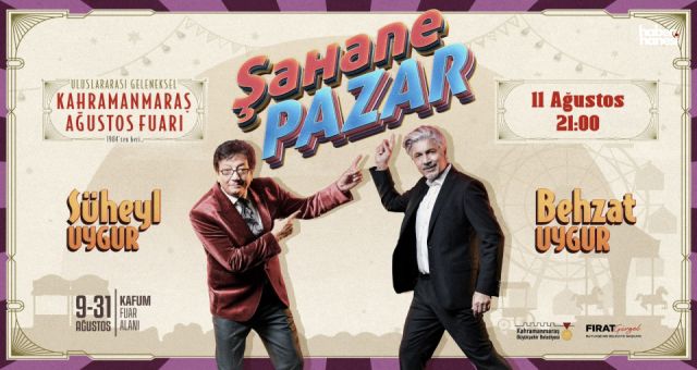 Süheyl ve Behzat Uygur'la 'Şahane Pazar', Kahramanmaraşlılarla Buluşuyor!