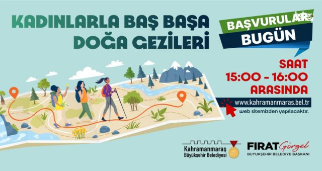 Kahramanmaraşlı Kadınlar İçin Doğa Kaçamağı: Gezilere Başvurular Alınıyor