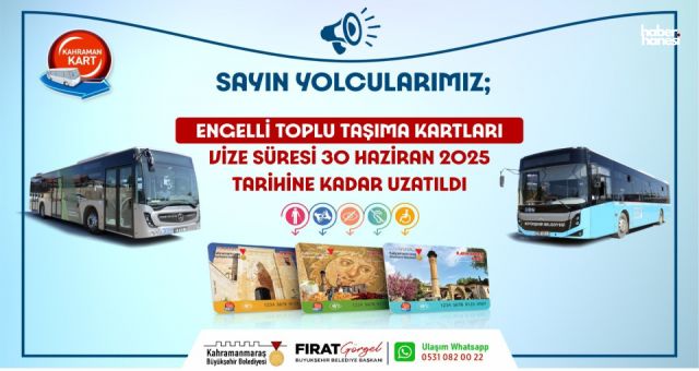 Kahramanmaraş'ta Engelli Toplu Taşıma Kartlarının Vize Süresi 30 Haziran 2025’e Kadar Uzatıldı!
