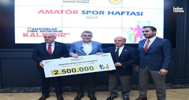 Kahramanmaraş Büyükşehir Belediyesi, Amatör Sporun Yanında: 2.5 Milyon TL'lik Destek!