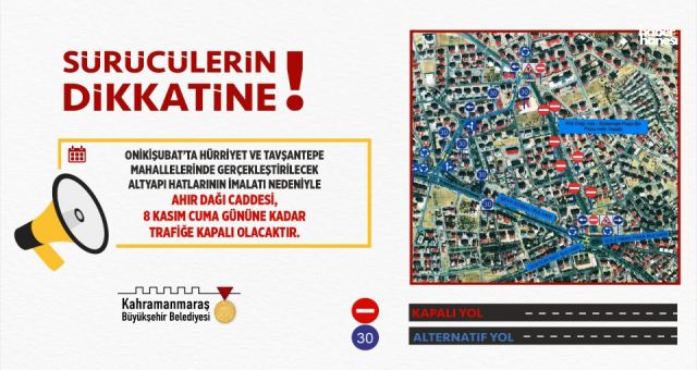 Kahramanmaraş'ta Altyapı Güçlendirme: Ahır Dağı Caddesi Trafiğe Kapatılıyor