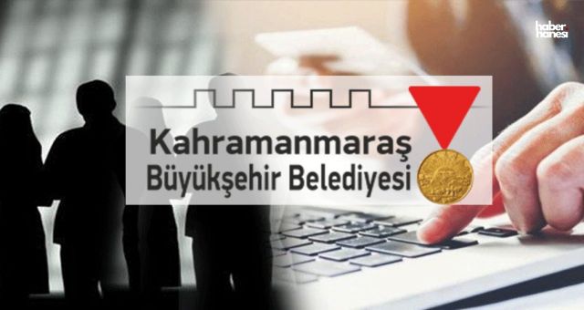 Kahramanmaraş'ta Belediyeden İş Fırsatı! 45 Kişiye Geçici İş İmkânı