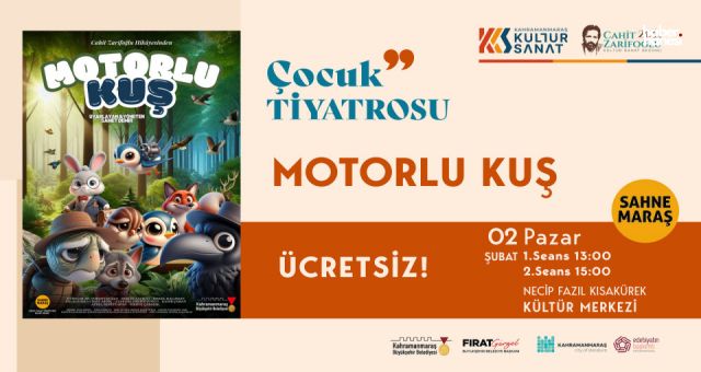 Kahramanmaraş'ta Çocuklara Tiyatro Keyfi: "Motorlu Kuş" Sahne Alıyor