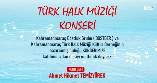 Kahramanmaraş’ta Türküler Yankılanacak! 27 Şubat’ta Muhteşem Konser