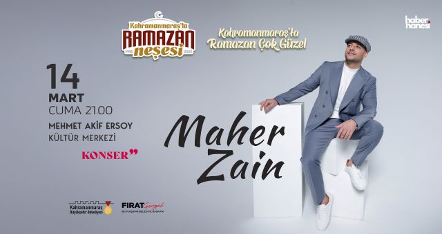 14 Mart’ta Kahramanmaraş’ta Unutulmaz Bir Ramazan Gecesi!