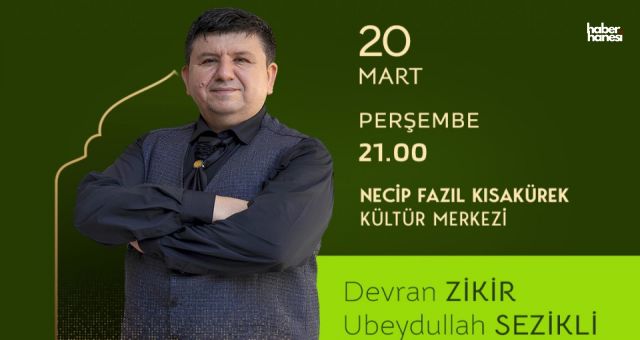Kahramanmaraş Büyükşehir’den Ramazan’a Özel Etkinlik: Ubeydullah Sezikli İlahi Dinletisi