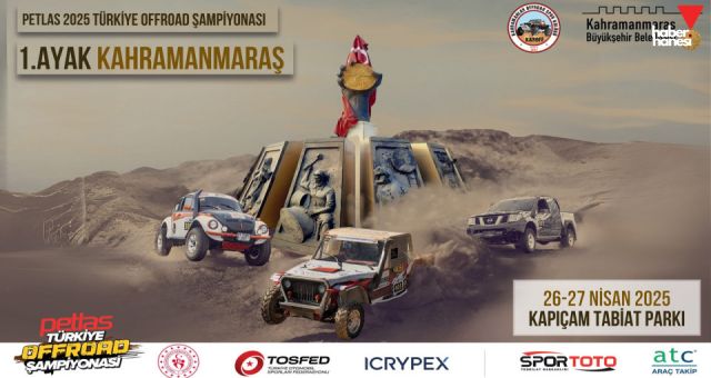 Offroad Heyecanı Kahramanmaraş’ta Zirve Yapacak!