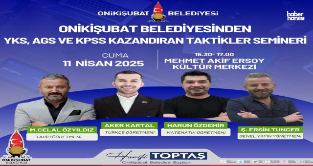 Onikişubat Belediyesi’nden Öğrencilere Sınav Kazandıran Taktikler Semineri!
