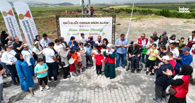 Kahramanmaraş’ta Özel Bireyler Doğayla Buluştu: Engelsiz Orman Açıldı