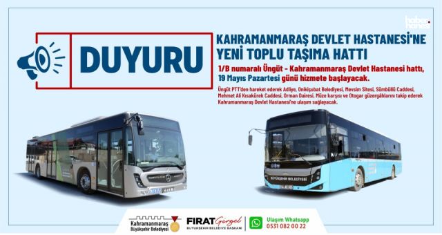 Kahramanmaraş’ta Ulaşım Ağı Genişliyor: Yeni Otobüs Hattı Devrede!
